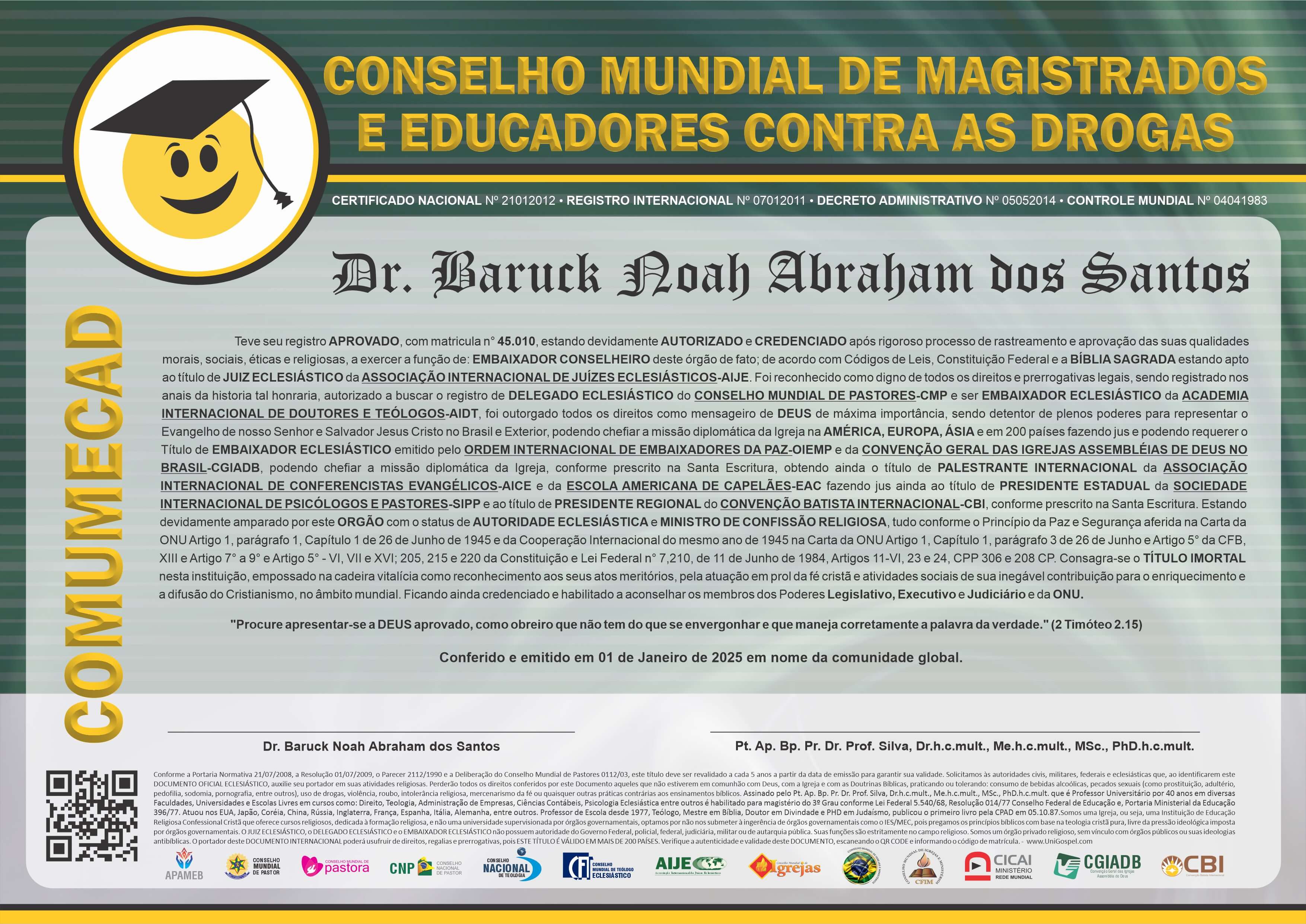 Diploma de Membro Conselho Mundial de Magistrados e Educadores contra as Drogas